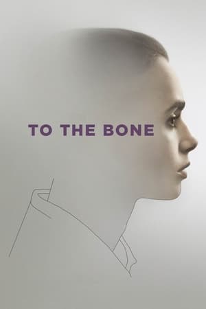 To the Bone / ძვლამდე