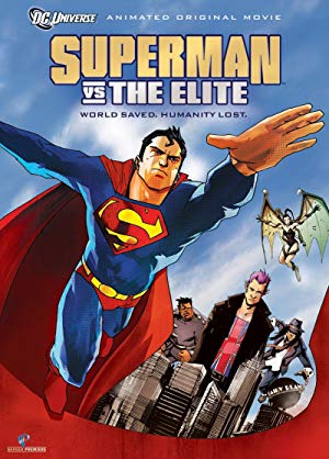 Superman vs. The Elite / სუპერმენი ელიტის წინააღმდეგ