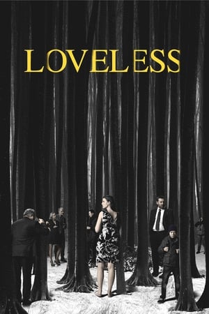 Loveless / Нелюбовь / უსიყვარულო
