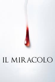 Il Miracolo / სასწაული