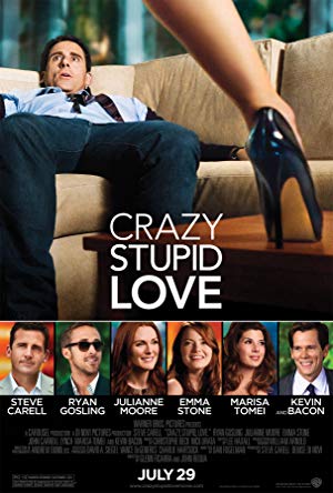 Crazy, Stupid, Love. / შეშლილი, გიჟური, სიყვარული