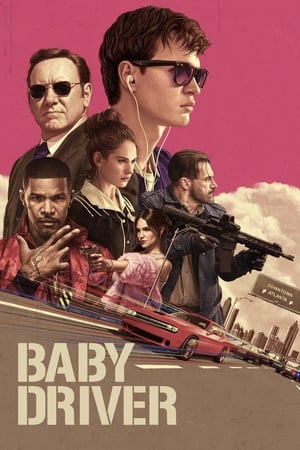 Baby Driver / ბეიბი დრაივერი