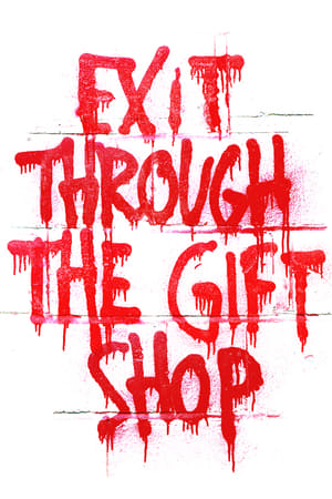 Exit Through the Gift Shop / გასასვლელი სუვენირების მაღაზიიდან