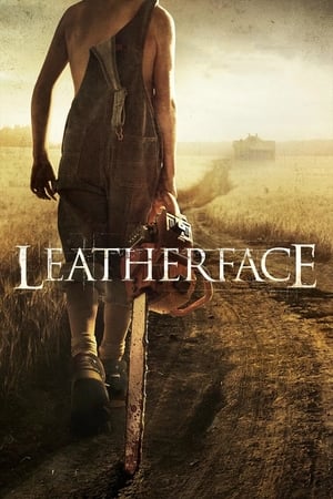 Leatherface / ტეხასური ჟლეტა ბენზოხერხით: ტყავის სახე
