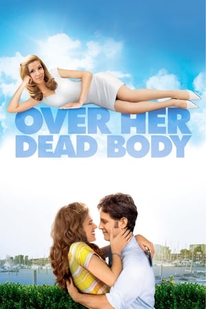 Over Her Dead Body / პატარძალი გარდაცვლილთა ქვეყნიდან