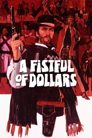 A Fistful of Dollars / ერთი მუჭა დოლარისთვის