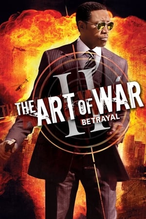 The Art of War II: Betrayal / ომის ხელოვნება 2: ღალატი