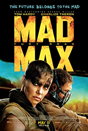 Mad Max: Fury Road / შეშლილი მაქსი: მრისხანების გზა