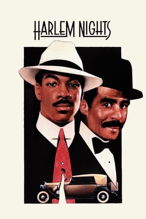 Harlem Nights / ჰარლემის ღამეები