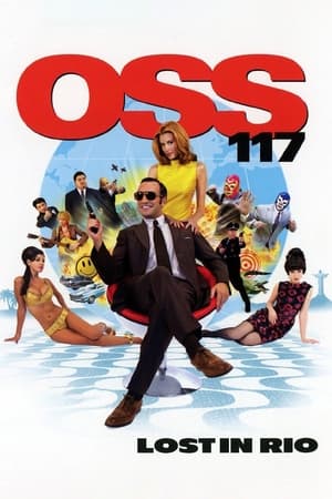 OSS 117: Lost in Rio / აგენტი 117: რიოში დაკარგული