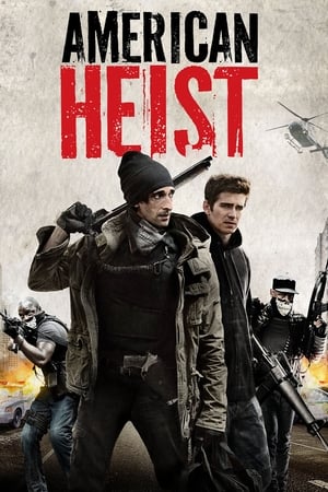 American Heist / ძარცვა ამერიკულად