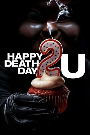 Happy Death Day 2U / ბედნიერ სიკვდილის დღეს გისურვებ 2