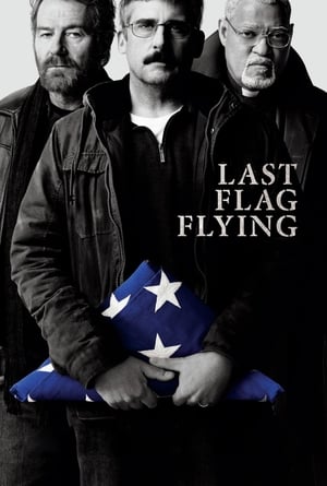 Last Flag Flying / დროშის უკანასკნელი ფრიალი