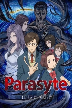 Parasyte: The Maxim / პარაზიტი