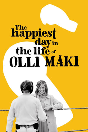 The Happiest Day in the Life of Olli Mäki / ყველაზე ბედნიერი დღე ოლლი მიაკის ცხოვრებაში