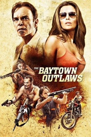 The Baytown Outlaws / ბეითაუნელი ბანდიტები
