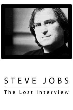 Steve Jobs: The Lost Interview / სტივ ჯობსი: დაკარგული ინტერვიუ