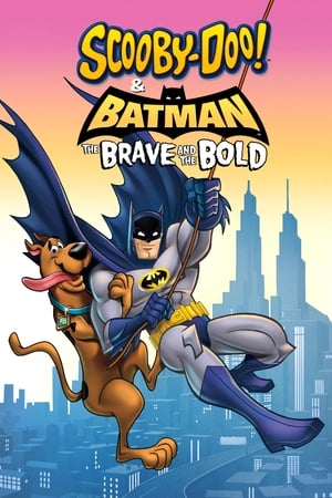 Scooby-Doo! & Batman: The Brave and the Bold / სკუბი დუ და ბეტმენი: მამაცი და გაბედული