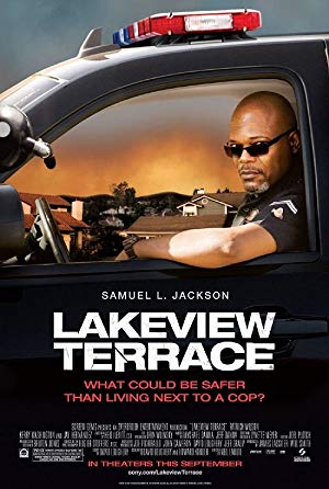 Lakeview Terrace / ლეიკვიუს ტერასა