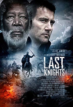 Last Knights / უკანასკნელი რაინდები