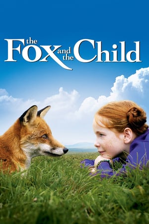 The Fox and the Child / მელია და გოგონა