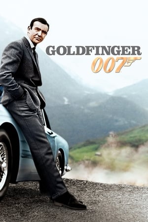 Goldfinger / ჯეიმს ბონდი აგენტი 007: გოლდფინგერი