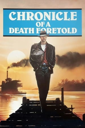 Chronicle of a Death Foretold / გამოცხადებული სიკვდილის ქრონიკა