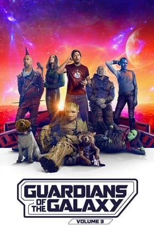 Guardians of the Galaxy Vol. 3 / გალაქტიკის მცველები: ნაწილი 3